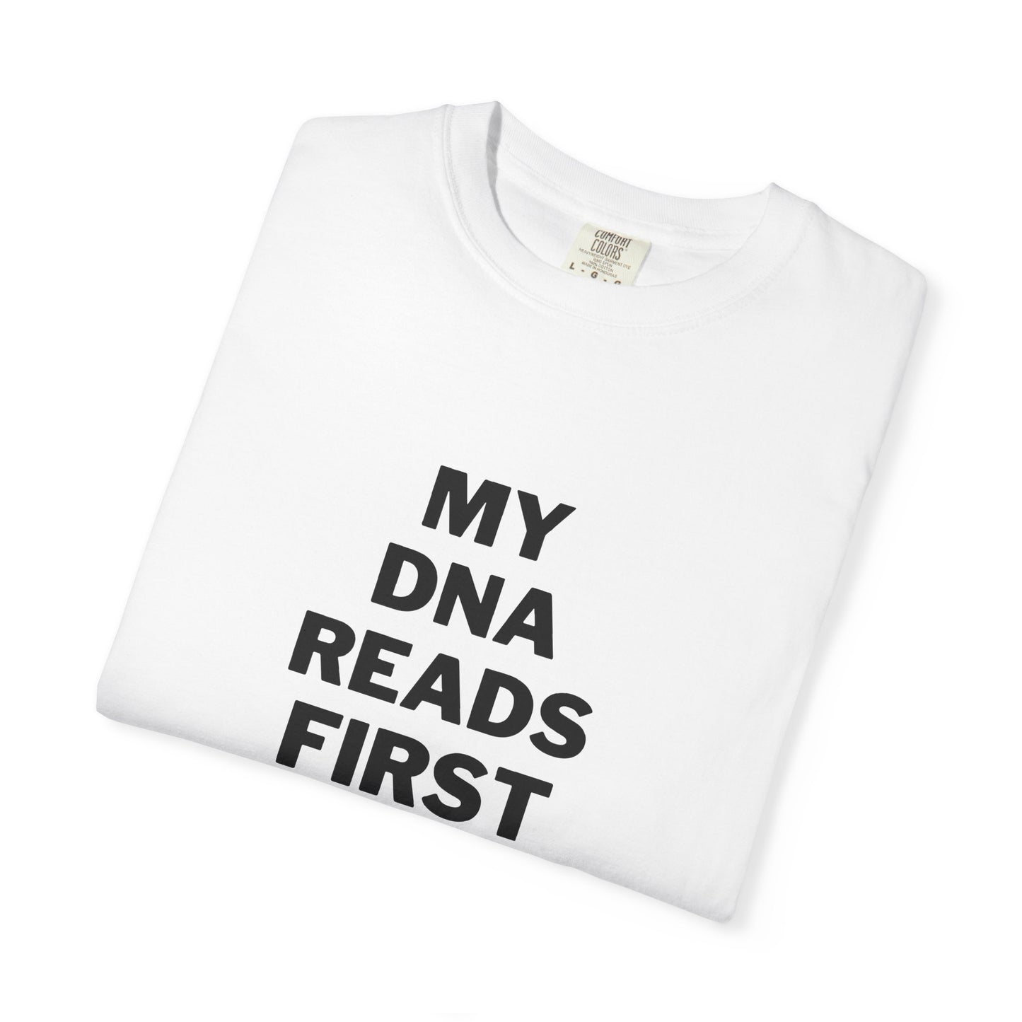 My DNA Short Sleeve Tee